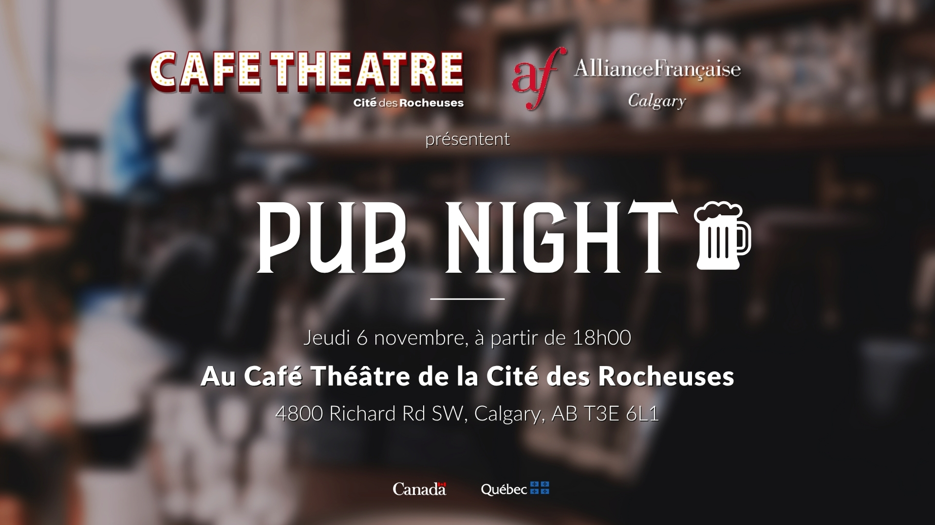 Pub Night Café Théâtre - La Cité des Rocheuses